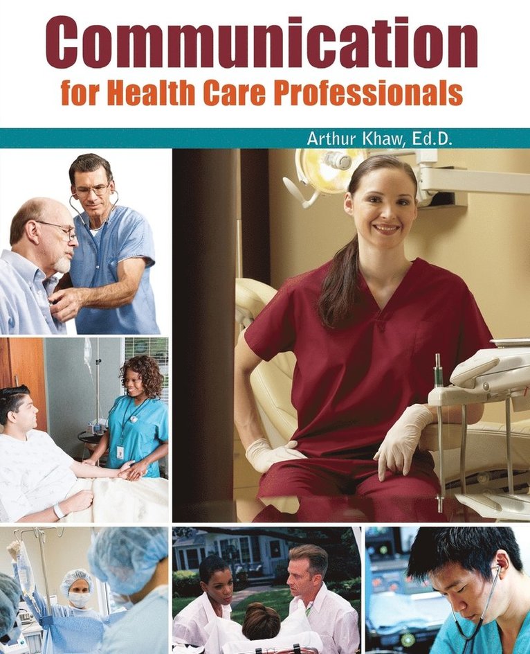 Communication for Health Care Professionals 1