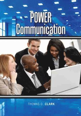 Tom Clark - Power Communication, Häftad