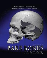 bokomslag Bare Bones: A Survey of Forensic Anthropology