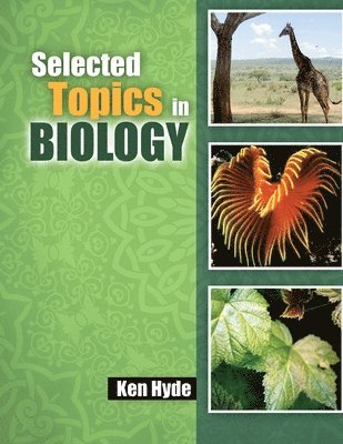 Selected Topics in Biology 1