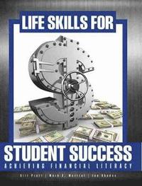 bokomslag Life Skills for Student Success: Achieving Financial Literacy