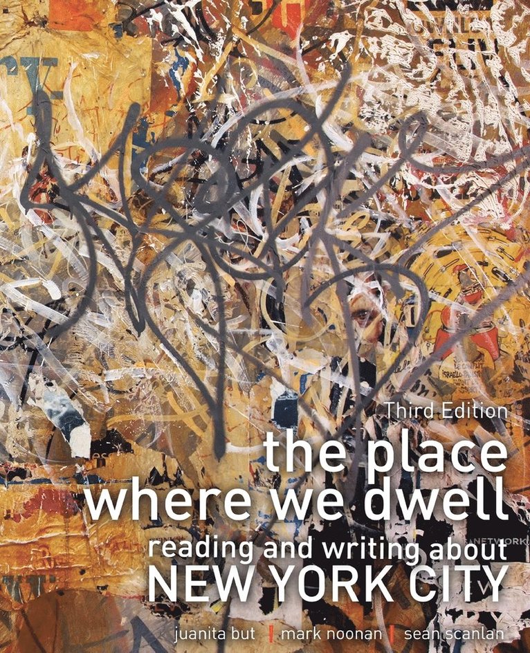 The Place Where We Dwell: Reading and Writing about New York City 1