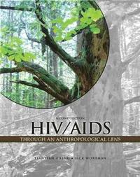 bokomslag HIV/AIDS Through an Anthropological Lens