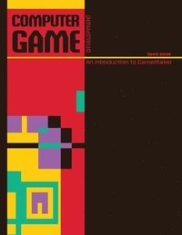 bokomslag Computer Game Development: An Introduction to GameMaker