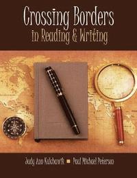 bokomslag Crossing Borders in Reading and Writing