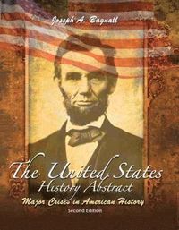 bokomslag United States History Abstract: Major Crises in American History