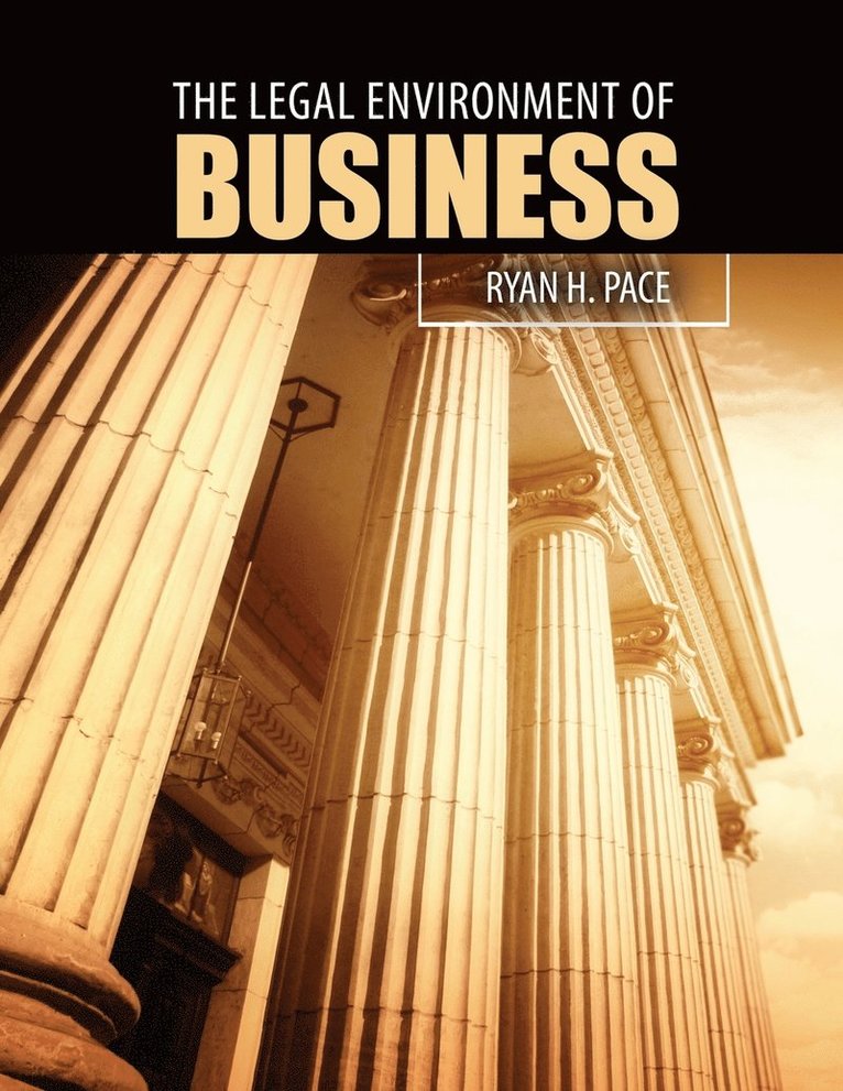 The Legal Environment of Business 1