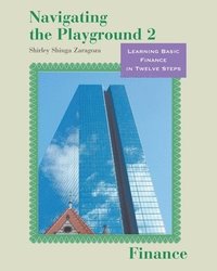 bokomslag Navigating the Playground 2 Finance: Learning Basic Finance in Twelve Steps