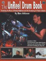 bokomslag The Unreel Drum Book: Featuring the Music of Randy Waldman and the Drumming of Vinnie Colaiuta, Book & 2 CDs