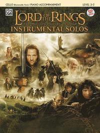 bokomslag The Lord of the Rings Instrumental Solos for Strings: Cello (with Piano Acc.), Book & CD [With CD (Audio)]