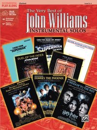 bokomslag The Very Best of John Williams: Clarinet, Book & Online Audio/Software [With CD]