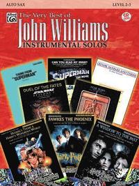 bokomslag The Very Best of John Williams: Alto Sax, Book & CD [With Accompaniment CD]