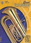 bokomslag Band Expressions, Book One: Student Edition: Tuba (Texas Edition)