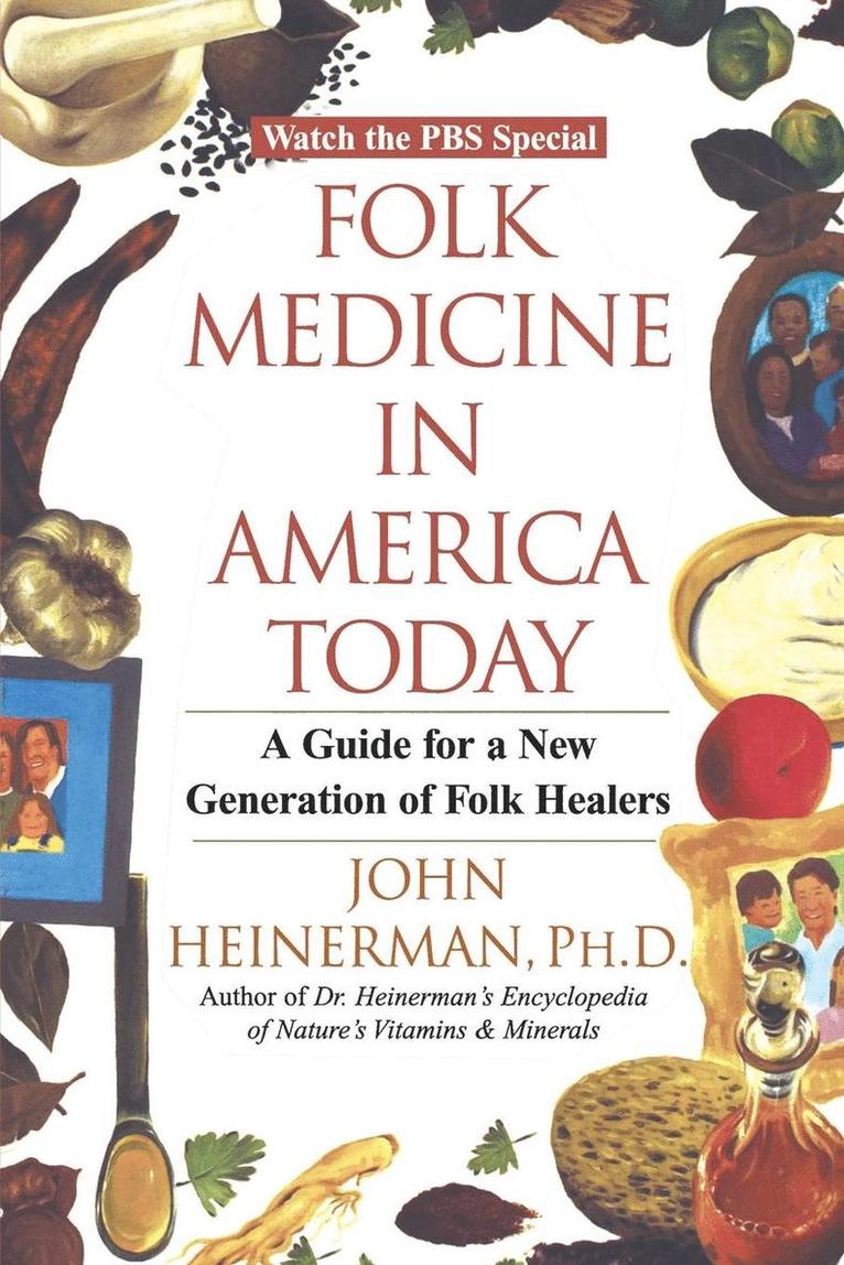 Folk Medicine in America Today 1