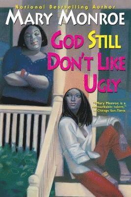 God Still Don't Like Ugly 1