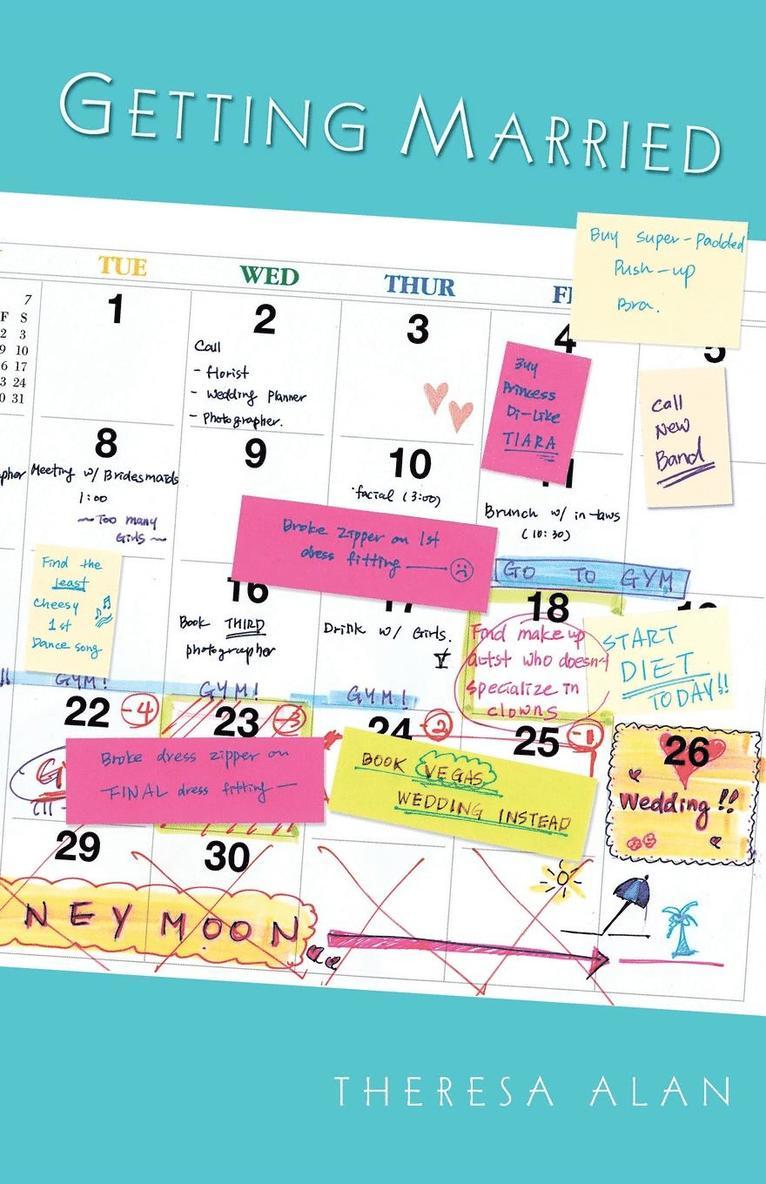 Theresa Alan - Getting Married, Häftad