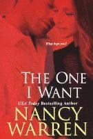 Nancy Warren - The One I Want, Häftad