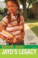 bokomslag Drama High: Jayd's Legacy