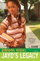 Drama High: Jayd's Legacy 1