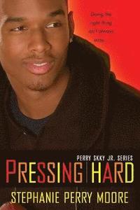 bokomslag Pressing Hard: Perry Skky Jr. Series #2