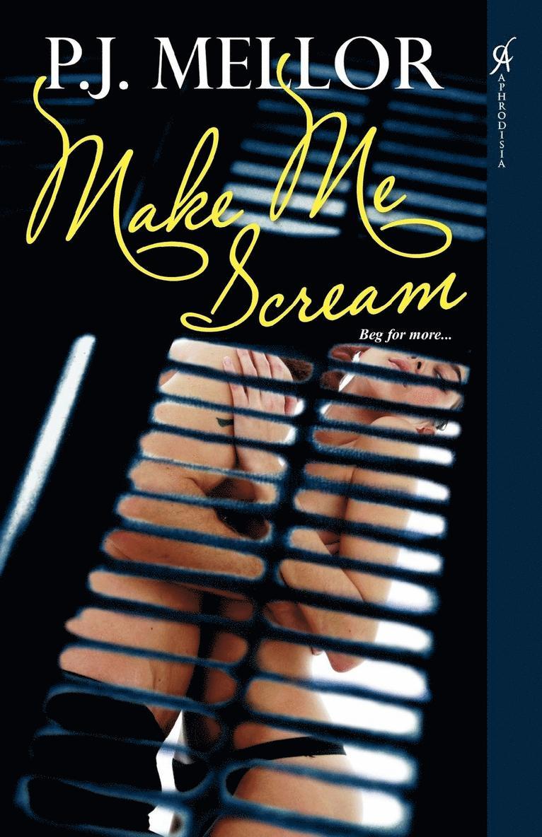P. J. Mellor - Make Me Scream, Häftad