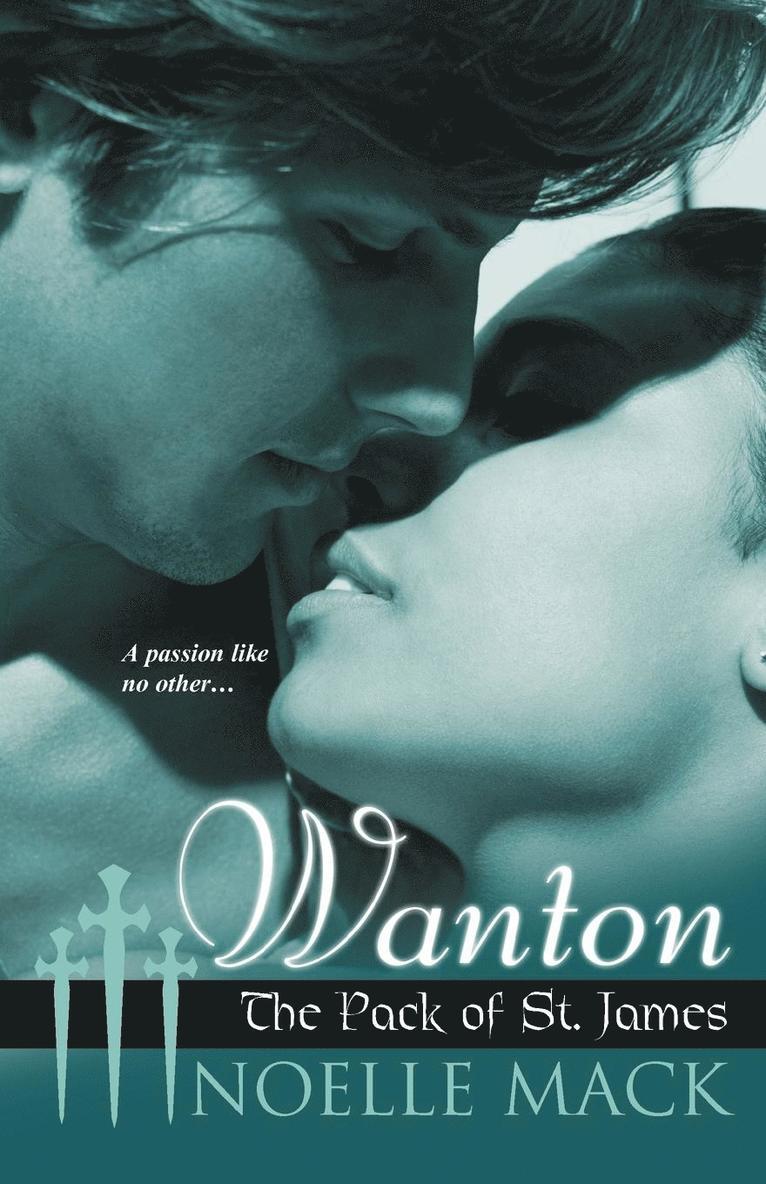 Wanton: The Pack of St.James