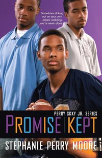 bokomslag Promise Kept: Perry Skky Jr. Series #5
