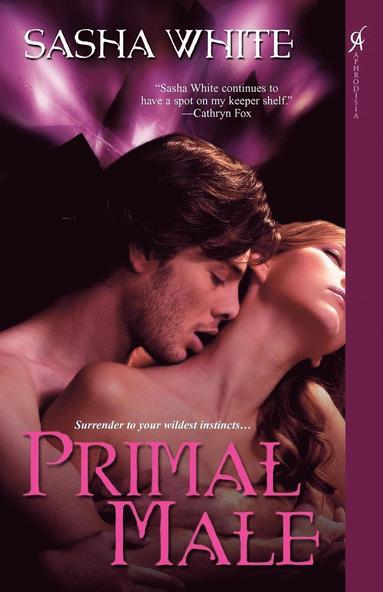 Sasha White - Primal Male, Häftad