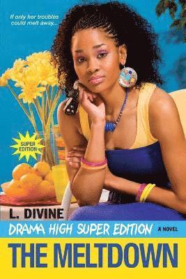 Drama High: The Meltdown