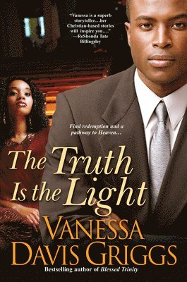 Davis Griggs, V: Truth Is The Light