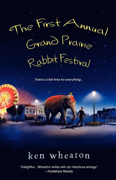 bokomslag First Annual Grand Prairie Rabbit Festival