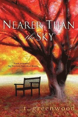 T. Greenwood - Near Than the Sky, Häftad