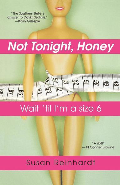bokomslag Not Tonight, Honey