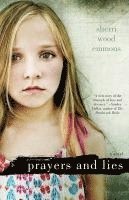 Sherri Wood Emmons - Prayers and Lies, Häftad