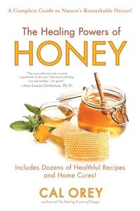 bokomslag Healing Powers Of Honey