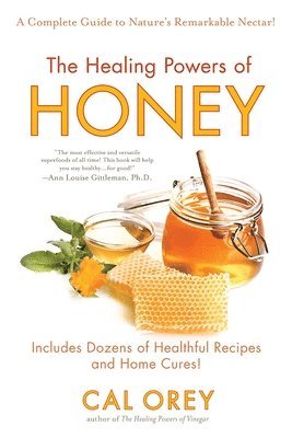 bokomslag The Healing Powers of Honey
