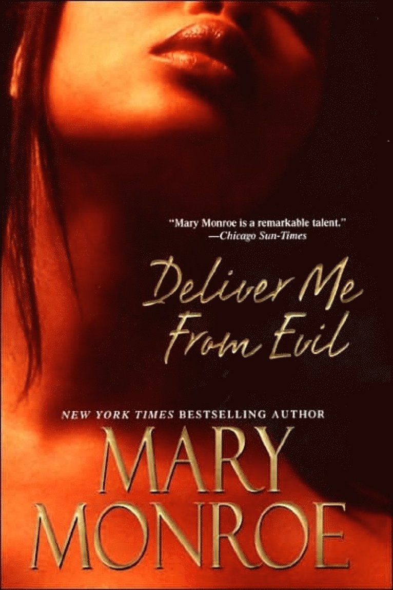 Mary Monroe - Deliver Me From Evil, Häftad