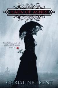 bokomslag The Lady of Ashes