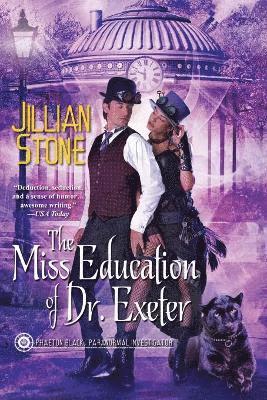 bokomslag The Miss Education Of Dr. Exeter