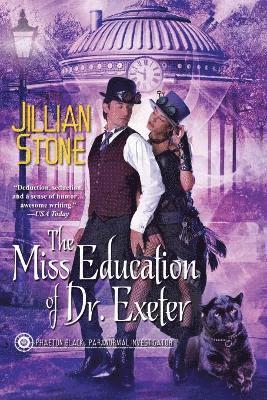 Jillian Stone - The Miss Education of Dr. Exeter, Häftad