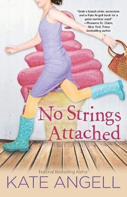 Kate Angell - No Strings Attached, Häftad