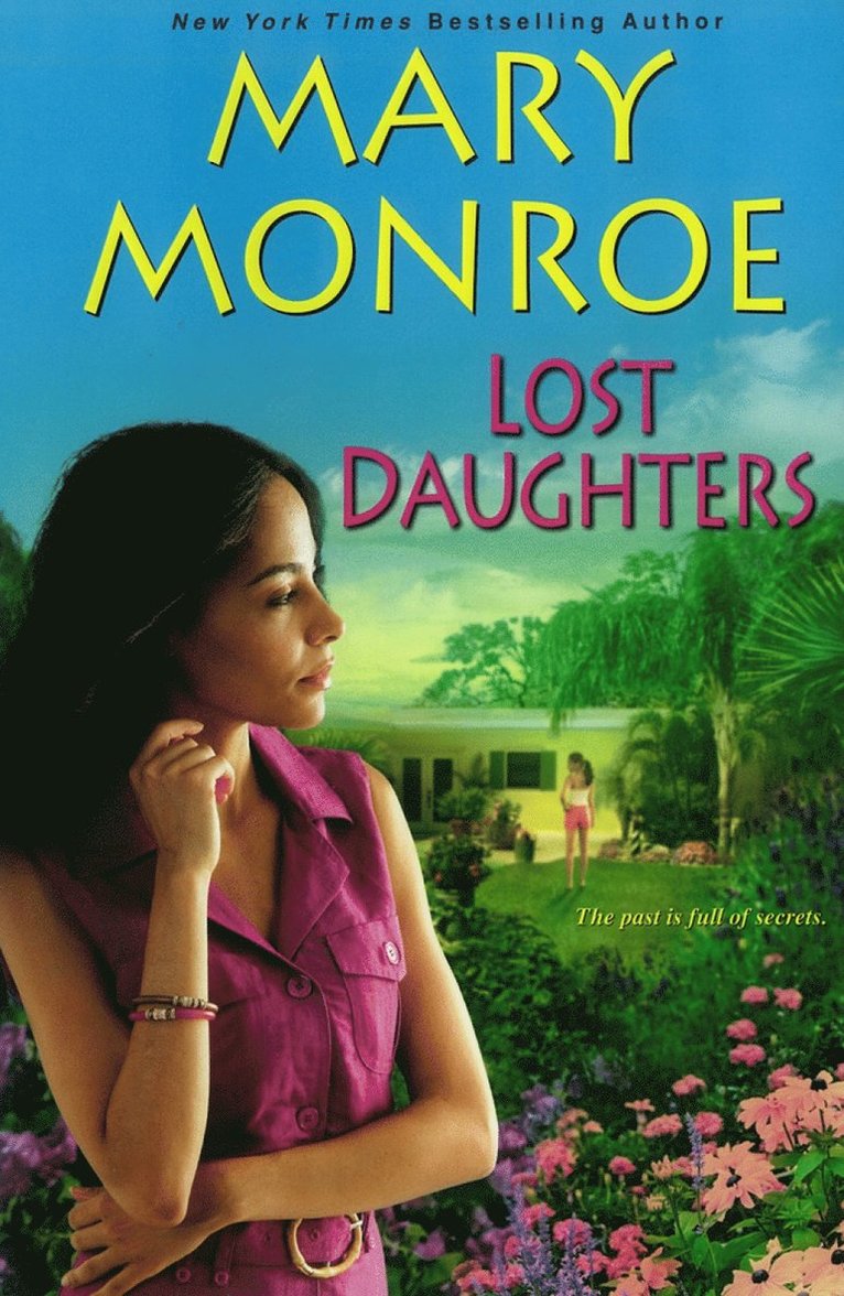 Mary Monroe - Lost Daughters, Inbunden