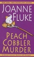 Joanne Fluke - Peach Cobbler Murder, Häftad