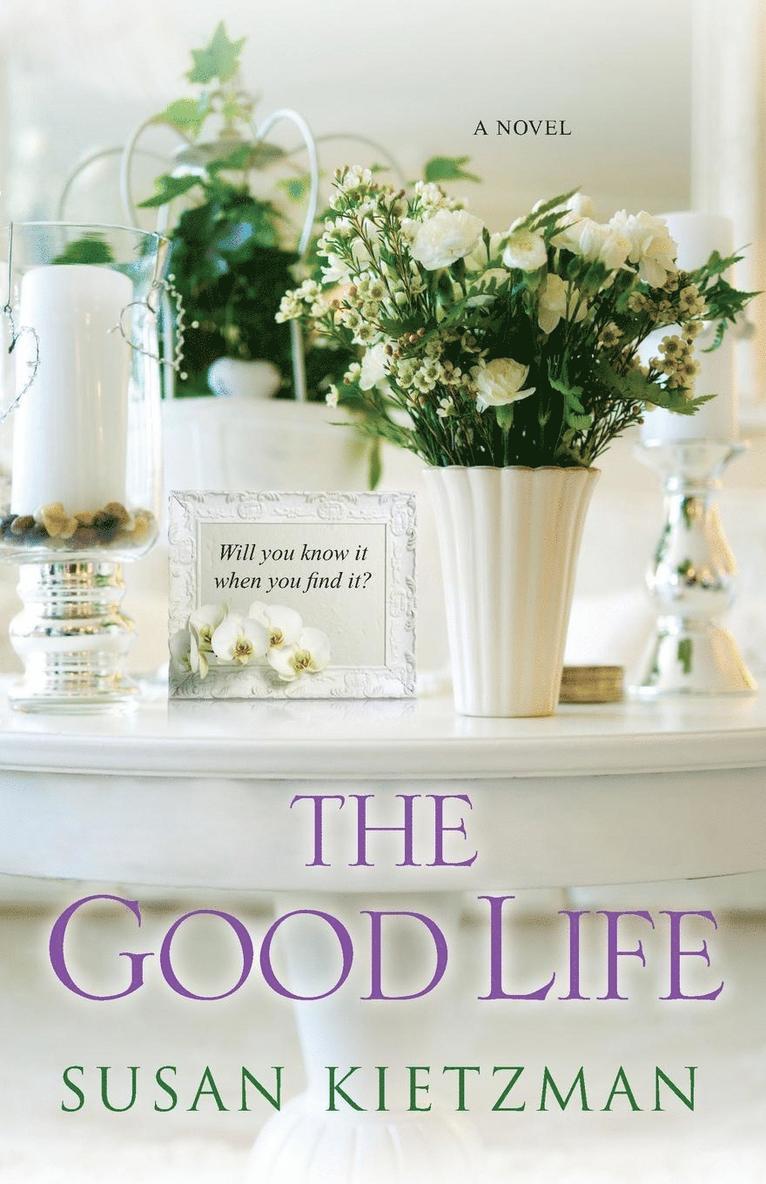 The Good Life 1