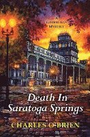 bokomslag Death In Saratoga Springs