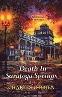 bokomslag Death In Saratoga Springs