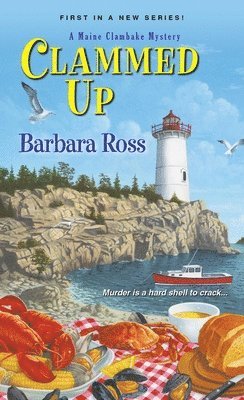 Barbara Ross - Clammed Up, Häftad