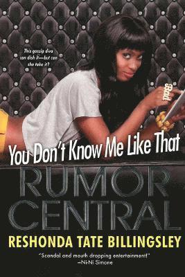 Reshonda Tate Billingsley - You Don't Know Me Like That, Häftad