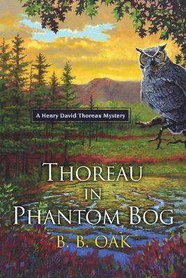 bokomslag Thoreau in Phantom Bog