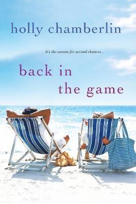 Holly Chamberlin - Back In the Game, Häftad
